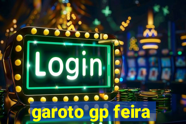 garoto gp feira